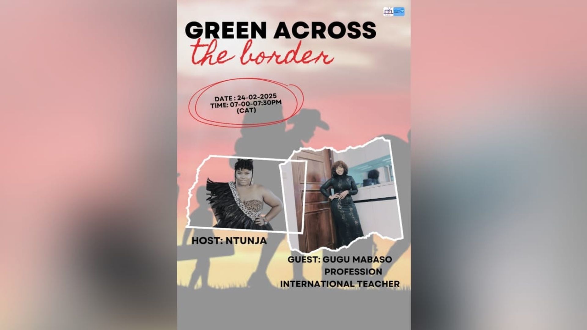 ⁣GREEN - Across The Border (Episode 2) with Ntunja and Gugulethu, 24 Feb 2025