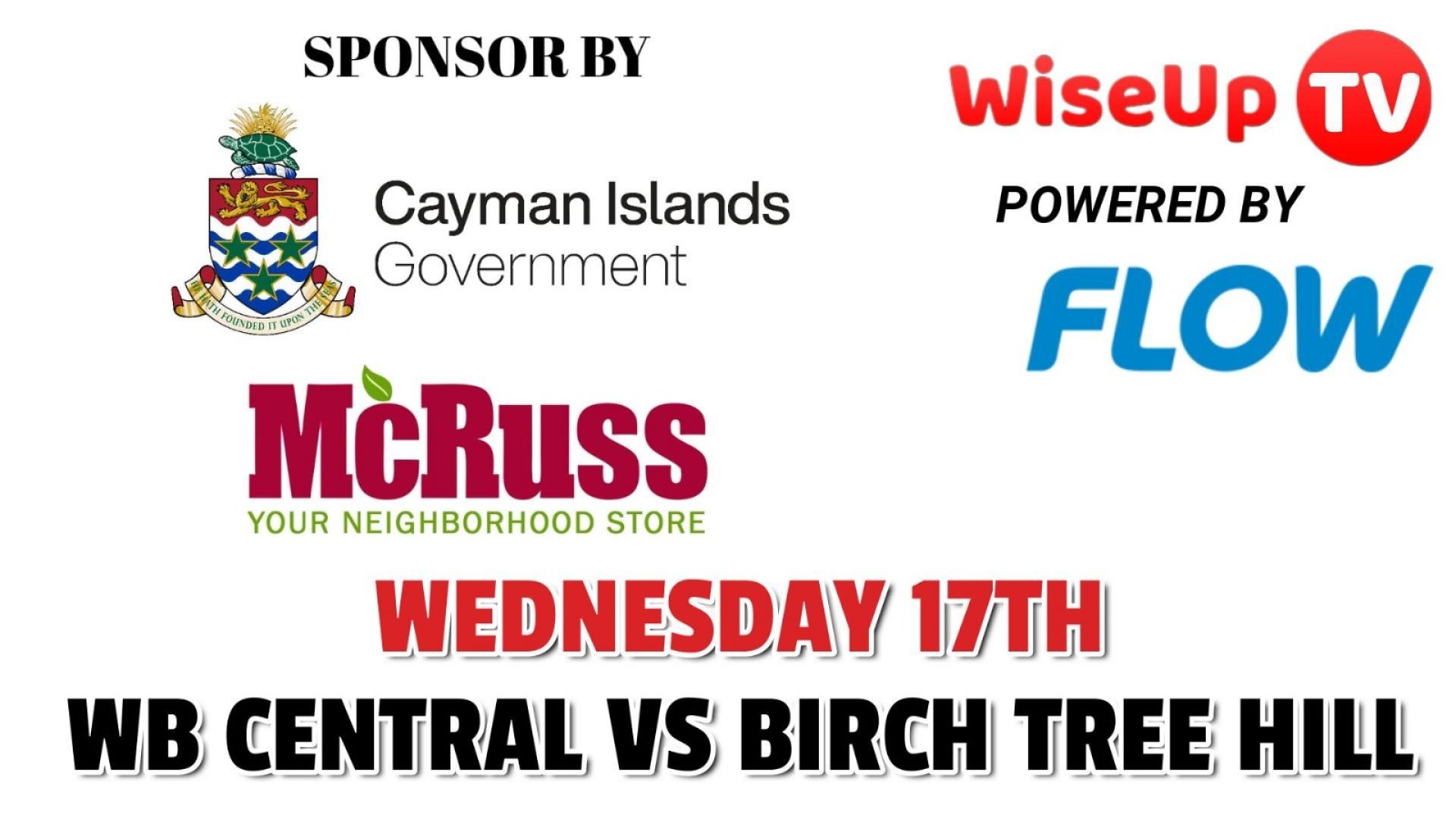 WB Central VS Birch Tree Hill Wednesday 17th 2025